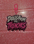 DOLLS FROM THE TRENCHES KEYCHAIN